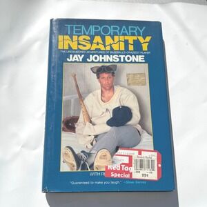Temporary Insanity Jay Johnstone Baseball Book Uncensored Adventures Reader